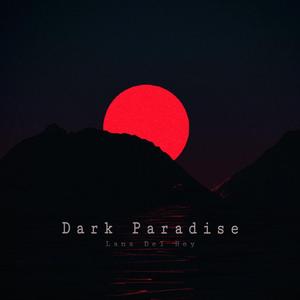 Dark Paradise（黑暗的天堂）