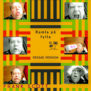 Ramla På Fylla (Reggae-Version)