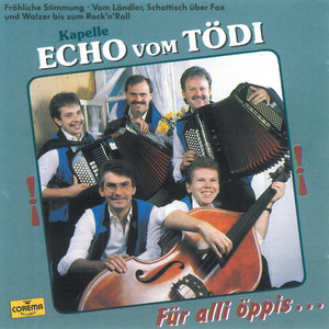 Us dr Echo vom Tödi-Chuchi (Urnerbodä-Kafi / Bi s'Rymann's dehei / Hopp Vreni Schneider / Vater's 65. Geburtstag / Am Maarchelauf)