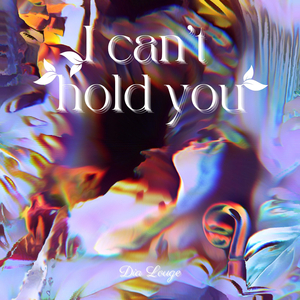 I can't hold you