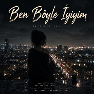 Ben Böyle İyiyim