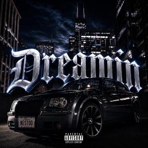 Dreamin