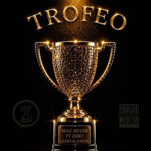 Trofeo (feat. Zero Sanchez)