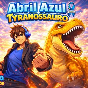Tyranossauro - Conscientização Abril Azul