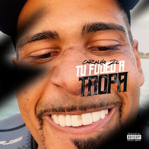 Caralho 2L Tu Fudeu a Tropa