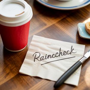 Raincheck