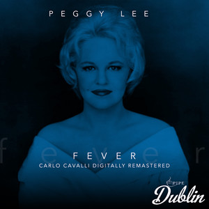 Fever (Carlo Cavalli Digitally Remastered)