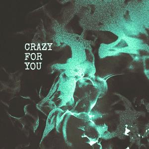 CRAZY FOR YOU (Speed Up)
