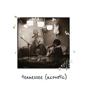 tennessee (acoustic)