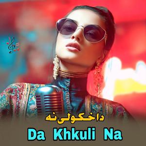 Da Khkuli Na