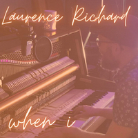 Laurence Richard资料,Laurence Richard最新歌曲,Laurence RichardMV视频,Laurence Richard音乐专辑,Laurence Richard好听的歌