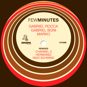 Few Minutes (Hermanez Bom Dia Remix)