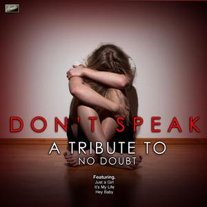 Don't Speak