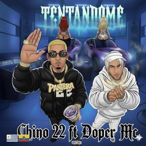 TENTANDOME (feat. Chino22)