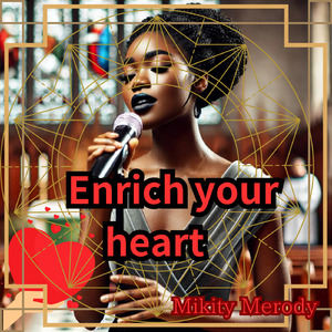 Enrich your heart (Remix)