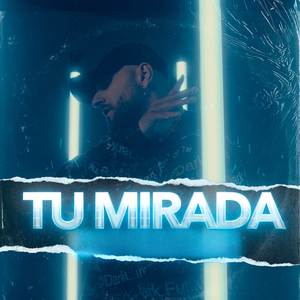 Tu Mirada