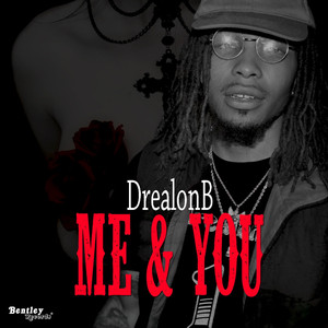 Me & You