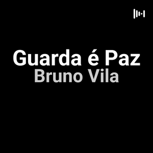 Guarda é Paz