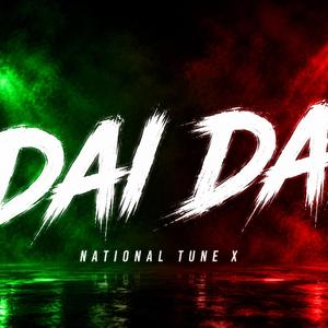 Dai Dai (National Tune X)