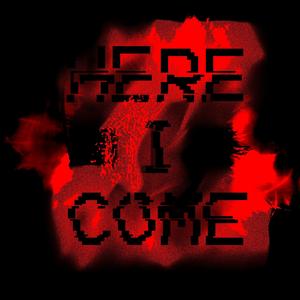 Here I Come (Hectoliters Remix)