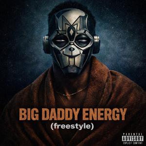 Big Daddy Energy (freestyle)