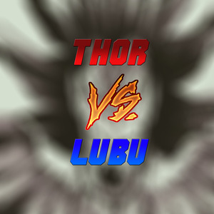 Thor Vs Lubu