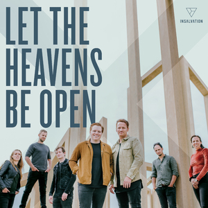 Let the Heavens Be Open (feat. Leeland)