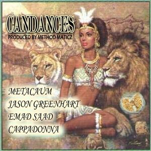 Candances (feat. Jason Greenhart, Emad Saad & Cappadonna)