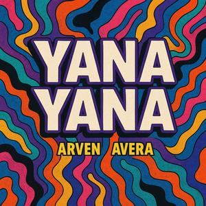 YanaYana (feat. Arven)