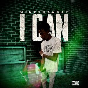 I Can (feat. Rbedash & realivety)