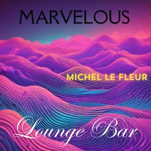 Marvelous (Radio Edit)