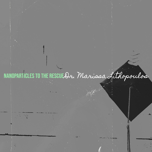 Nanoparticles to the Rescue