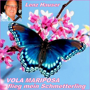 Vola Mariposa - flieg mein Schmetterling (Cover Version)