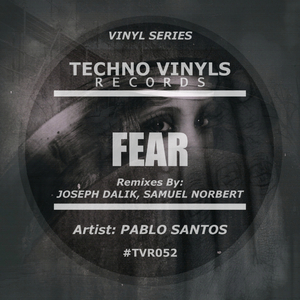 Fear (Samuel Norbert Remix)