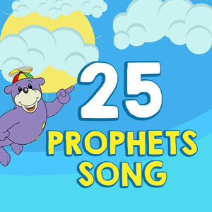 25 Prophets Song