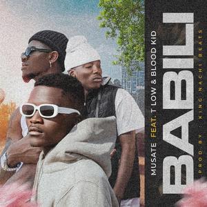 Babili (feat. T-low & Blood Kid Yvok)