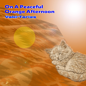 On A Peaceful Orange Afternoon