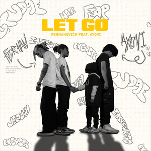 Let Go (feat. Ayovi)