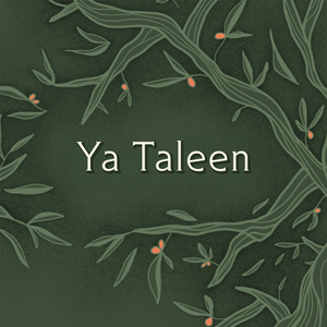 Ya Taleen (Arr. for 5 Voices & Cello by Shireen Abu-Khader & Nareg Abajian)