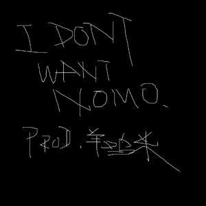 i don't want no more..