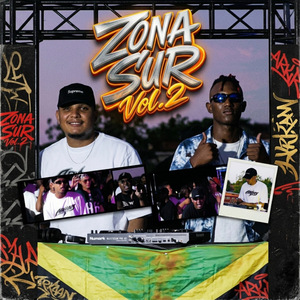 Zona Sur, Vol. 2: Bumbum / Four / 2Pa2 / Baile Plebe / 3:00 Am / No Es Fácil