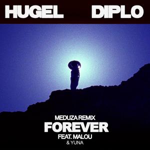 Forever (feat. Malou & Yuna) [MEDUZA Remix]
