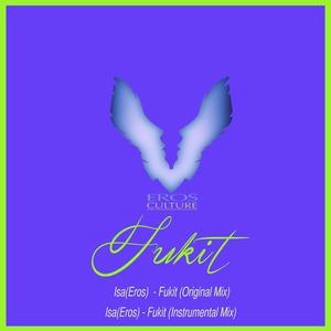 Fukit (Instrumental Mix)