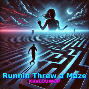 Runnin threw a maze
