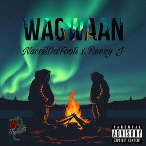 Wagwaan (feat. Reezy J)