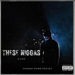 These Niggas