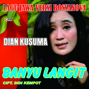 Banyu Langit (Lagu Jawa Versi Bossanova)