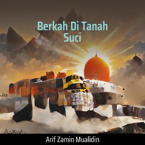 Berkah Di Tanah Suci