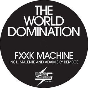 F**K Machine (Adam Sky Fat Kunt Mix)