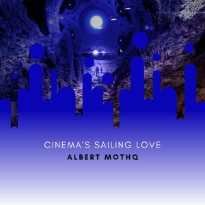 Cinema's Sailing Love